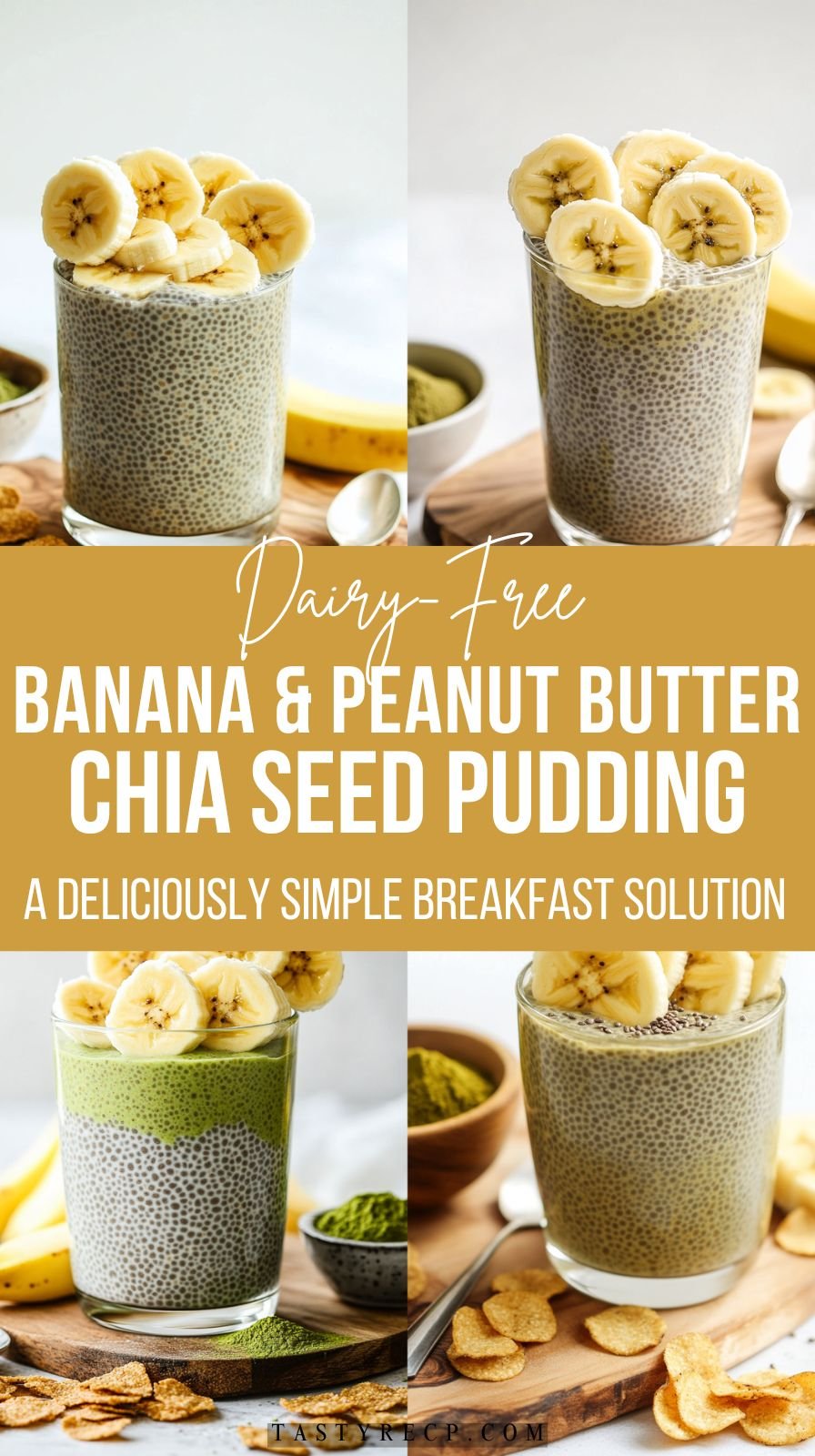 Banana & Peanut Butter Chia Seed Pudding